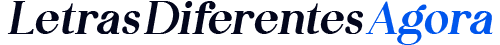 Letras Diferentes Agora